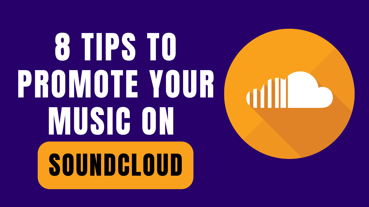 promote music on SoundCloud 2022