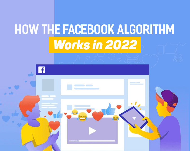 facebook algorithm in 2022
