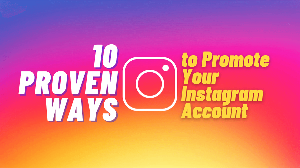 ways to promote your instagram account