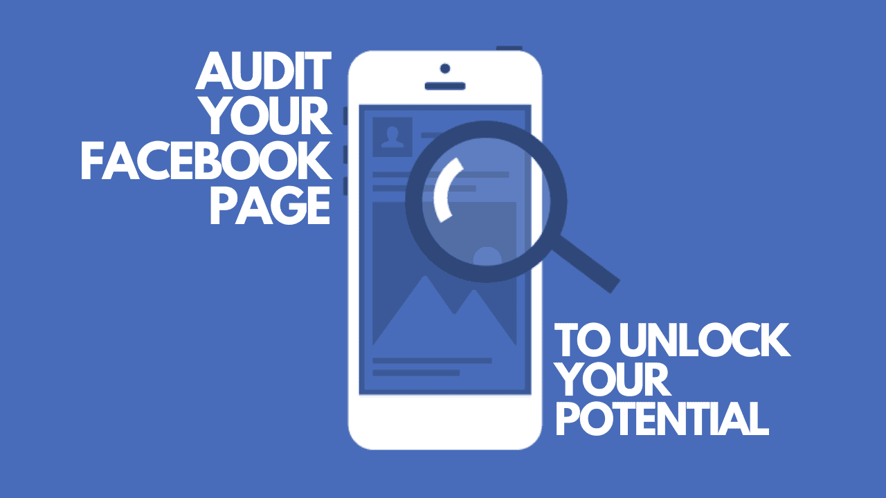 Audit Your Facebook Page