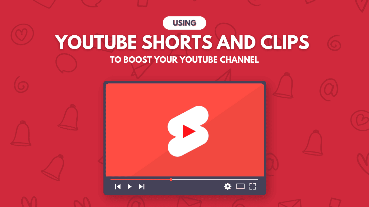 Youtube Shorts and Clips