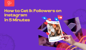 Get 1k Followers on Instagram