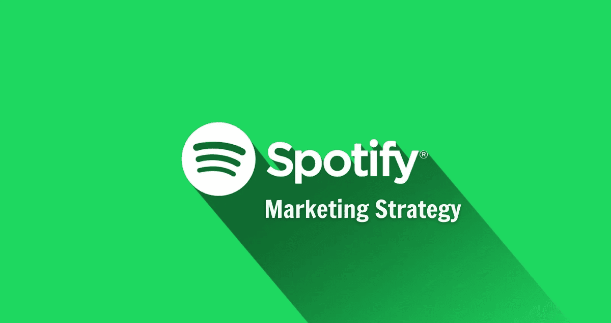 Spotify marketing strategy