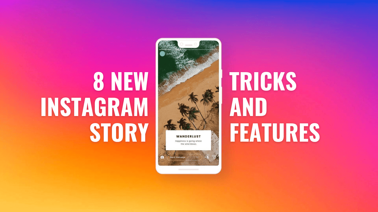 8 creative ways to add flair to your Instagram stories