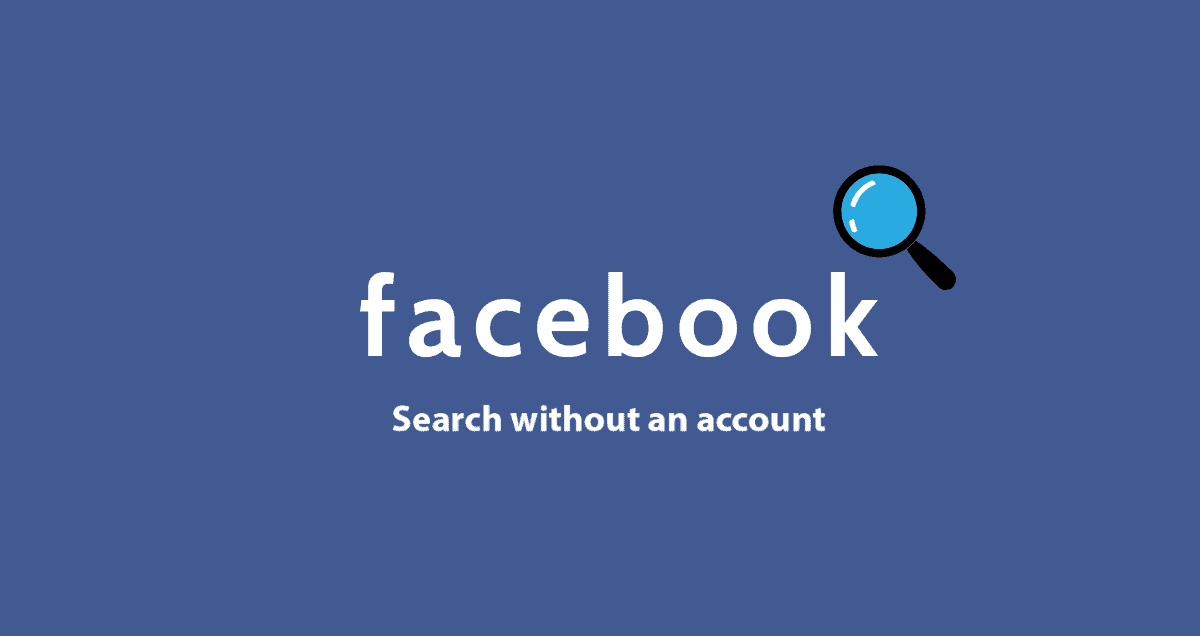 how to do a Facebook search without an account