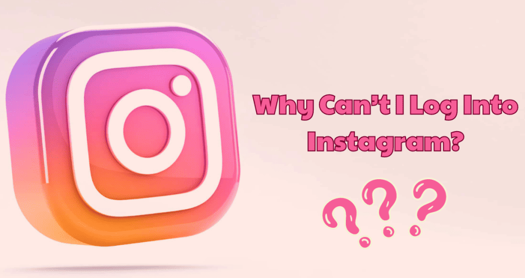 Why can t i log into instagram build my plays