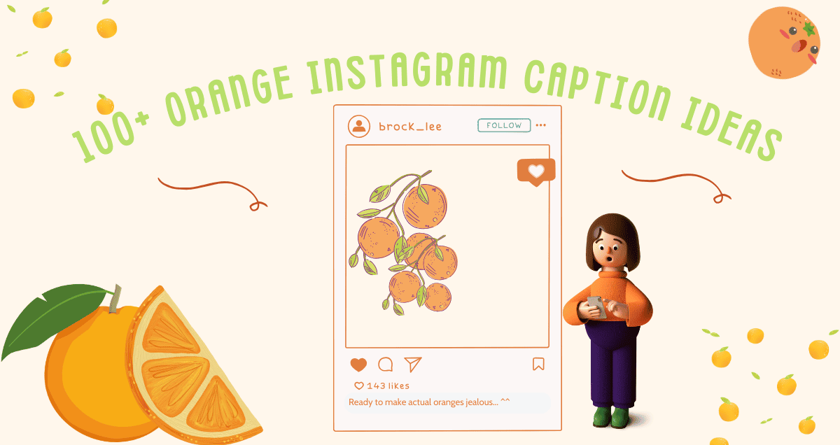 100+ Orange Instagram Caption Ideas to Brighten Your Feed