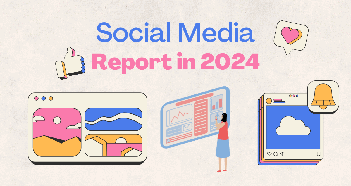Create a Social Media Report in 2024