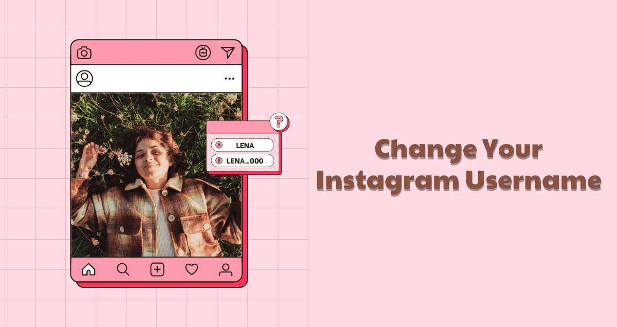 How to Choose and Change Your Instagram Username