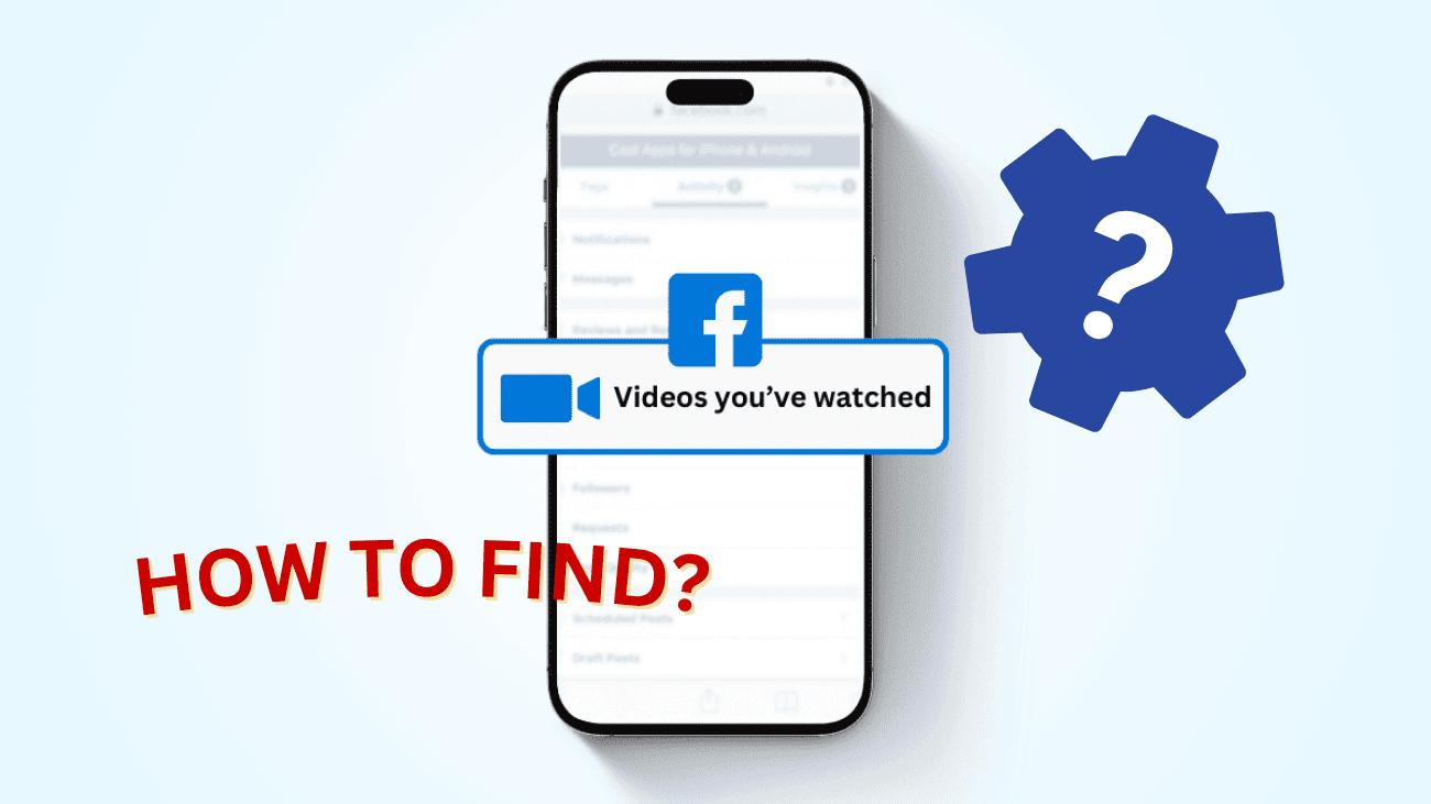 How to Find Watched Videos on Facebook