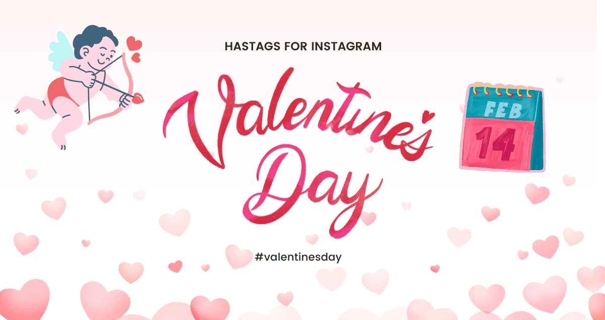 Best Valentine’s Day Hashtags For Instagram in 2024 Build My Plays