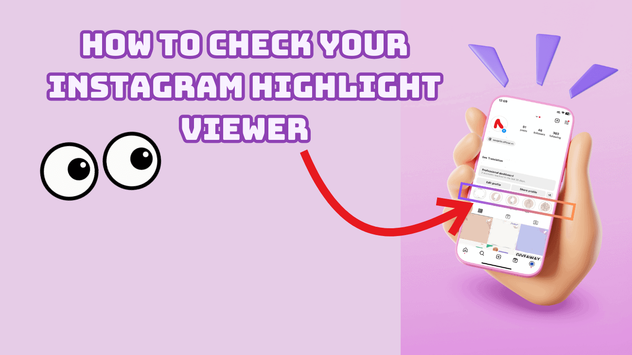 How to Check Your Instagram Highlight Viewer
