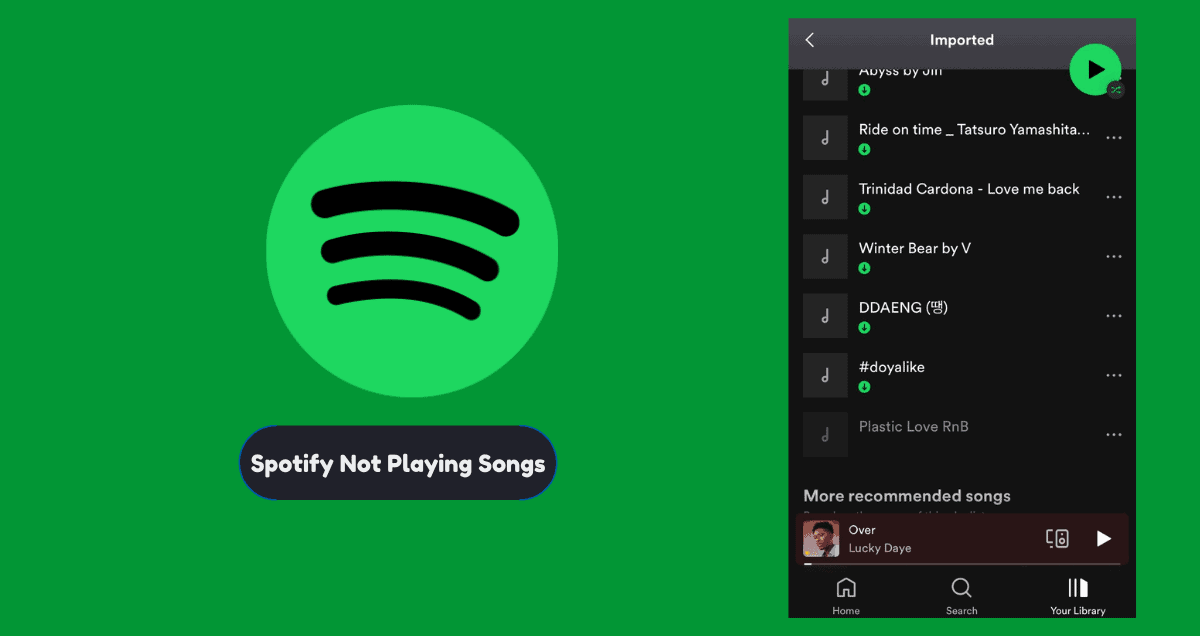 Spotify Not Playing Songs