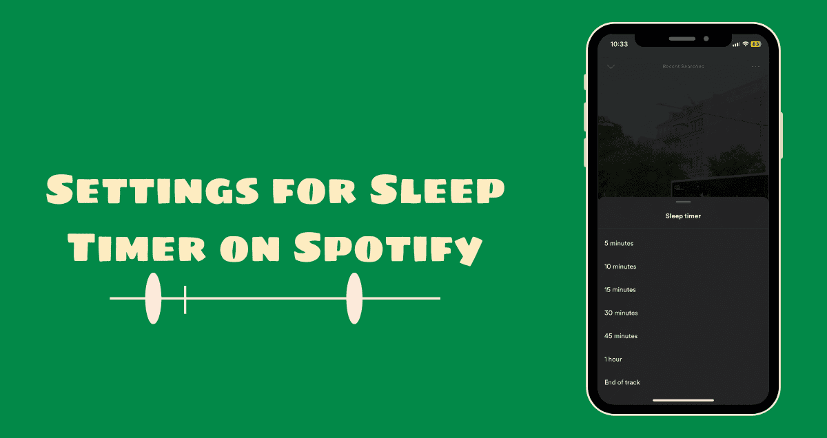 Settings for Sleep Timer on Spotify