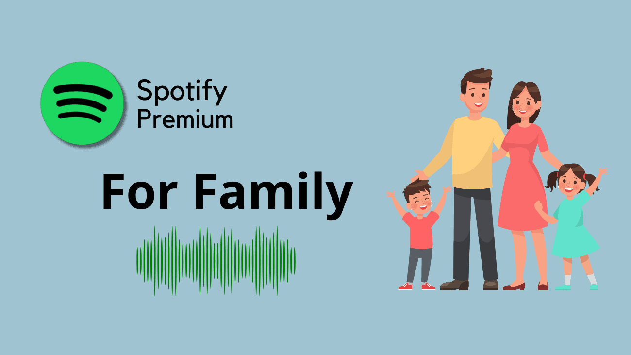 Spotify Premium Family Plan - What You Should Know