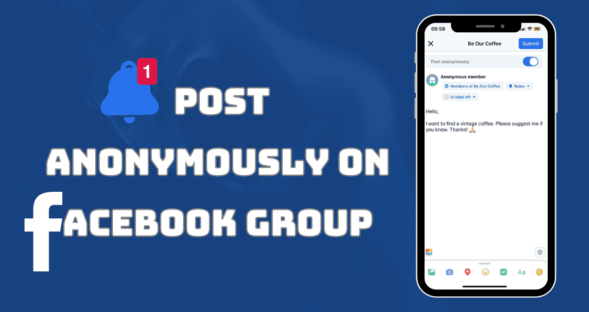 How To Post Anonymously on Facebook Group