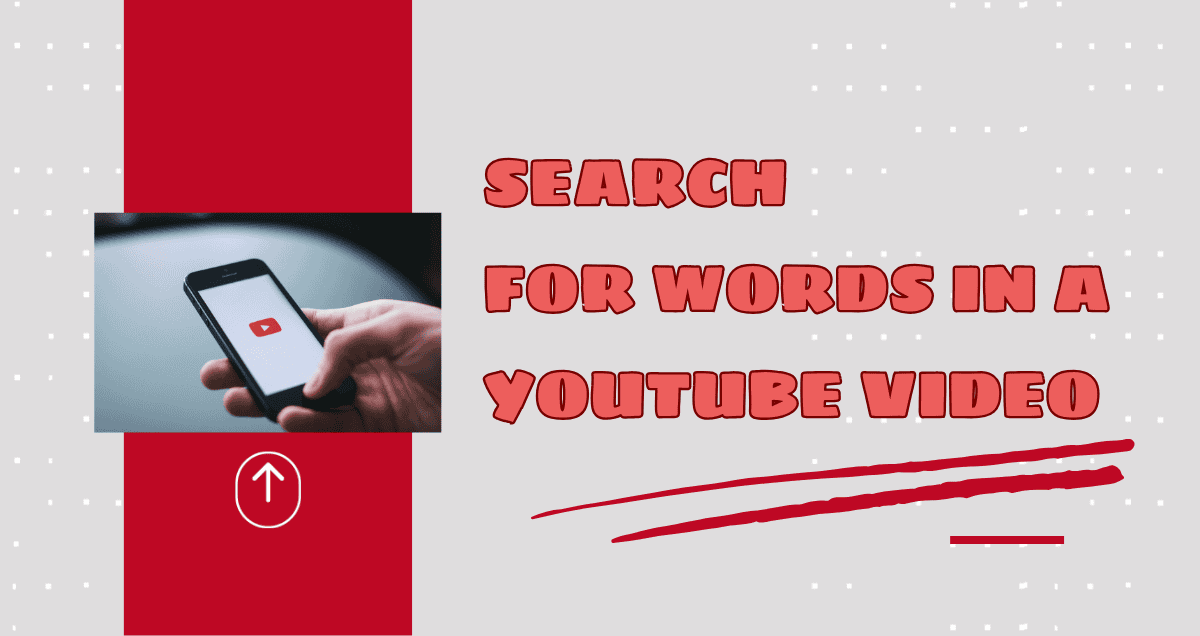How To Search For Words In A YouTube Video