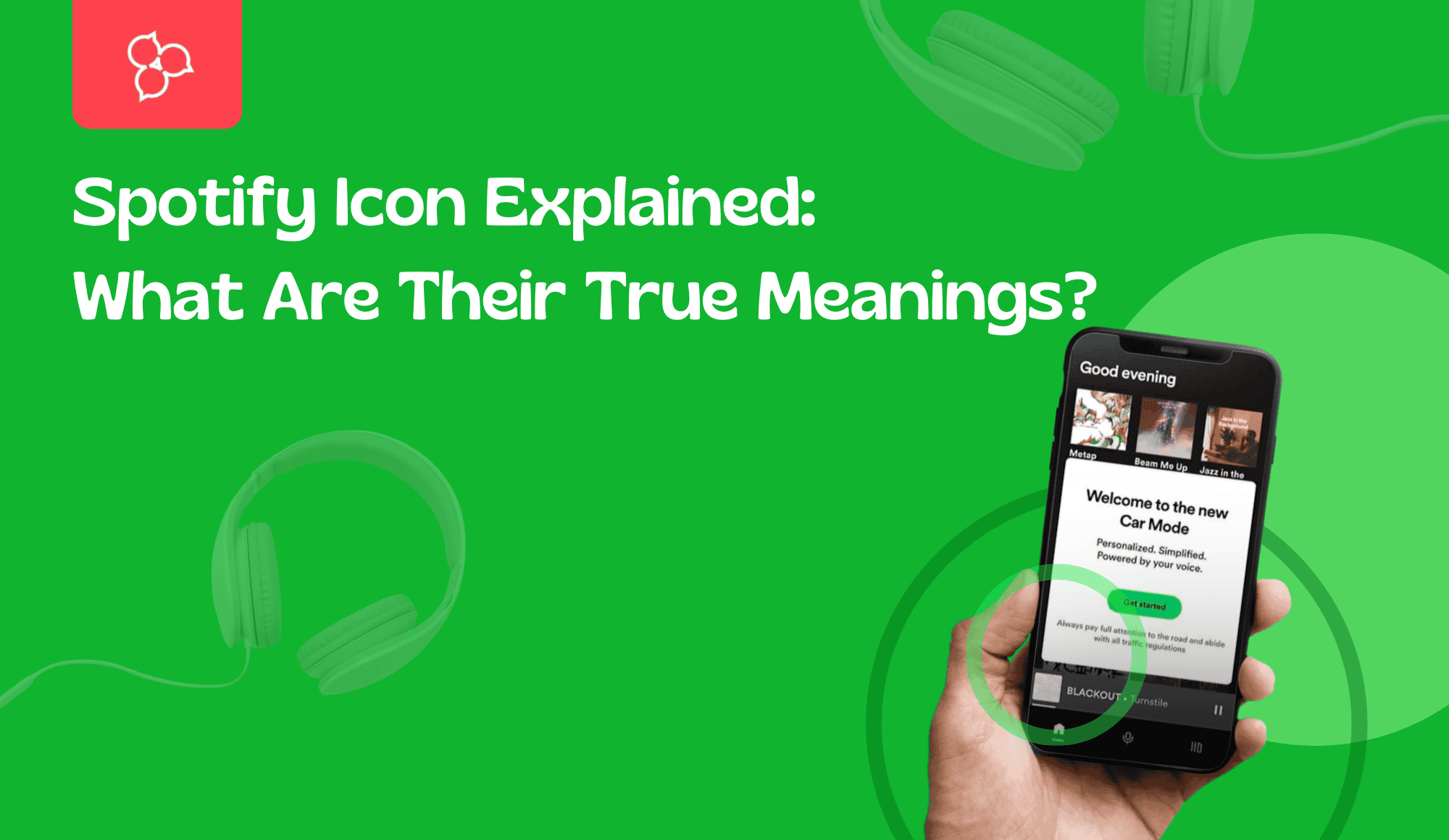 Spotify Icon Explained_ What Are Their True Meanings