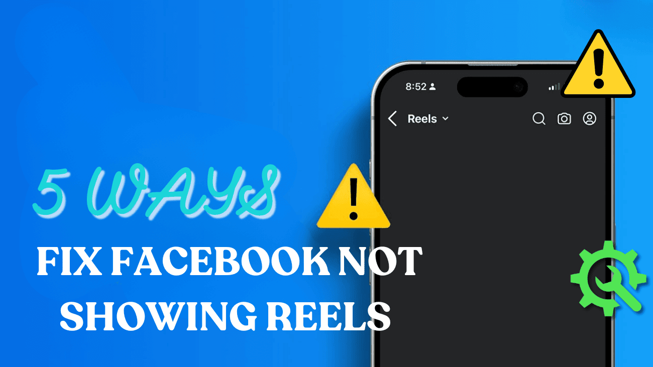 Fix Facebook not showing reels