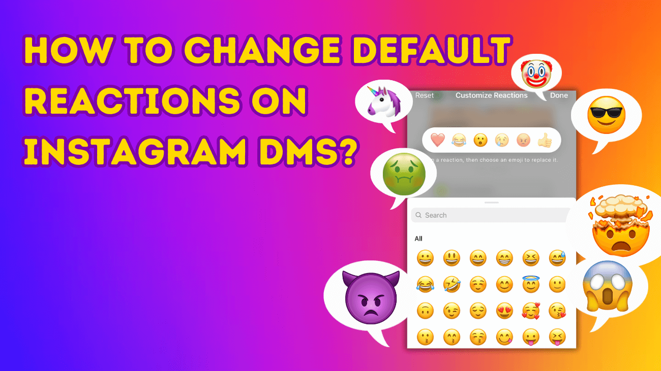 How To Change Default Reactions on Instagram DMs