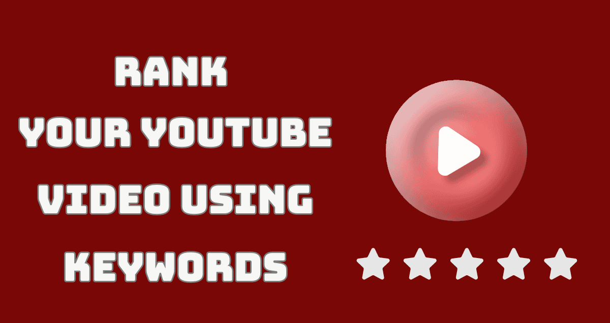 how to rank your YouTube video