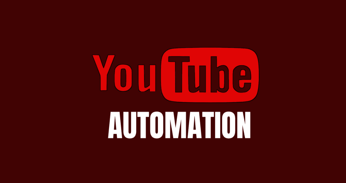 YouTube automation