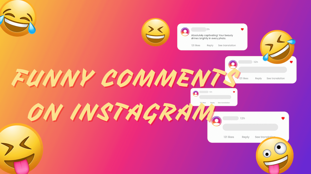 Funny Instagram Comments