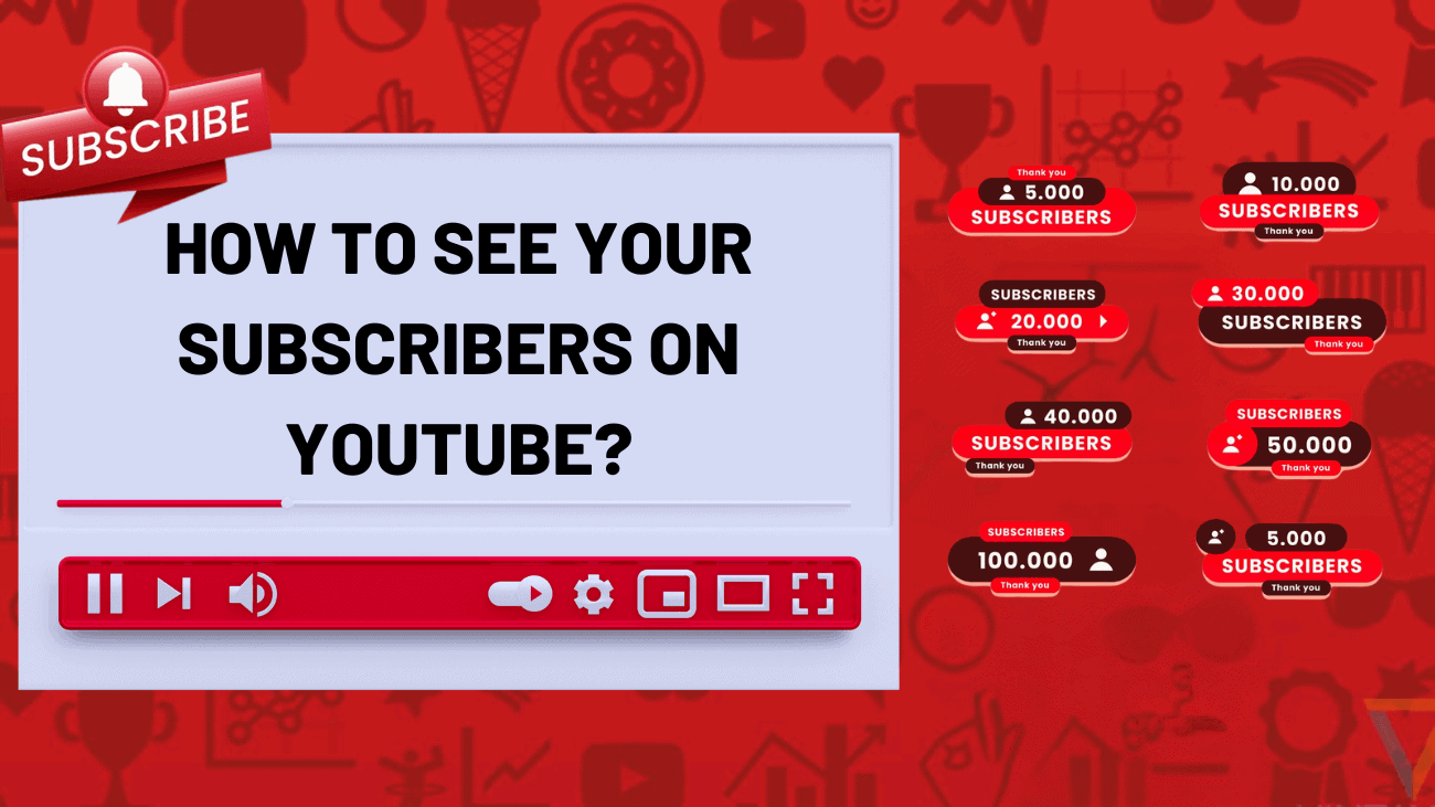 How To See Your Subscribers On YouTube