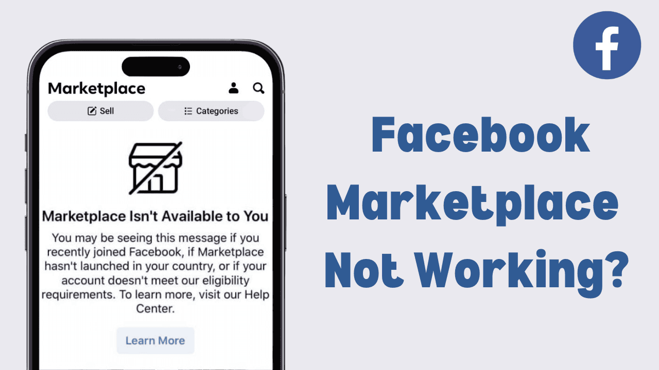 Facebook Marketplace Not Working