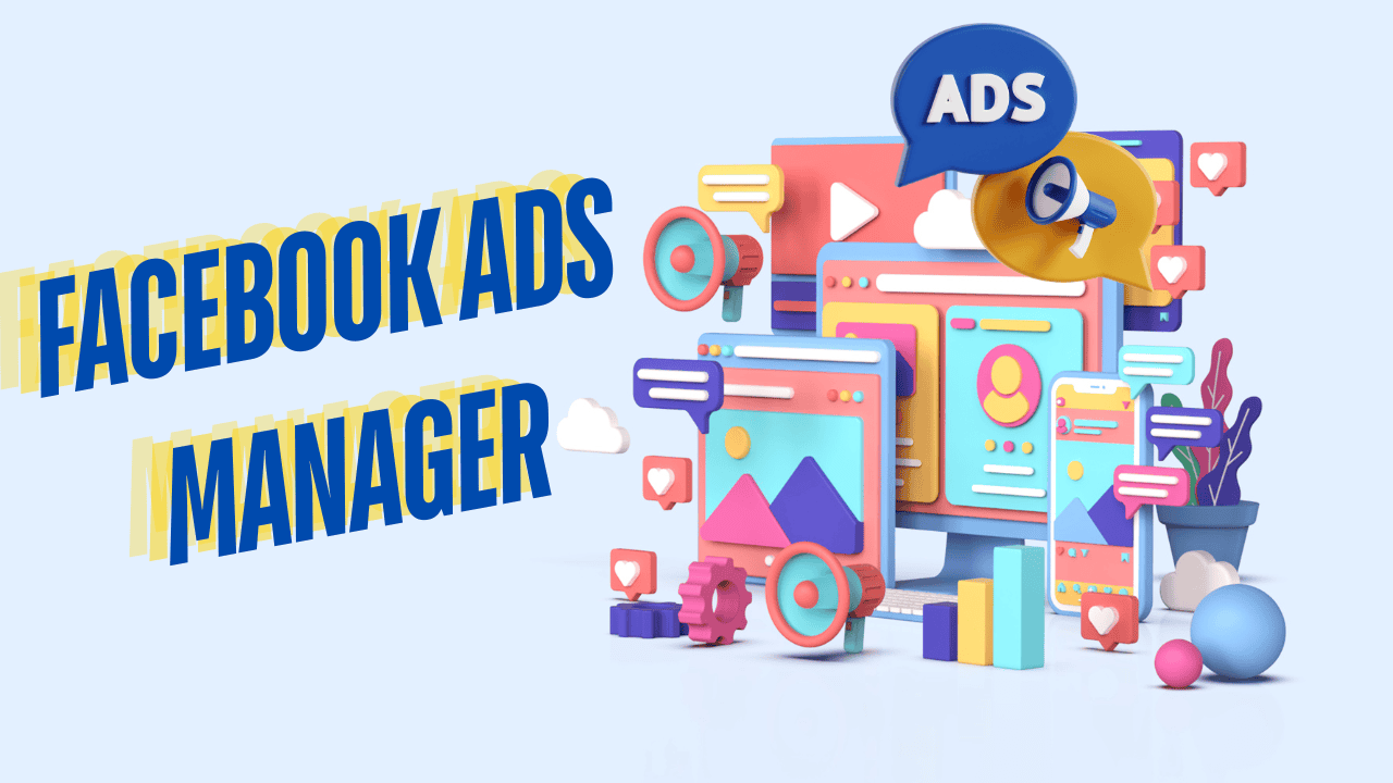 Facebook Ads Manager