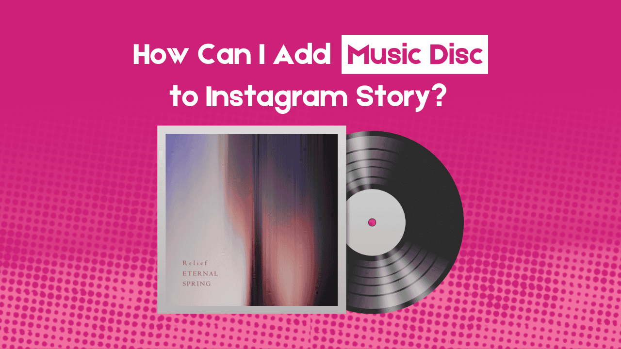 How can I add Music Disc to Instagram Story