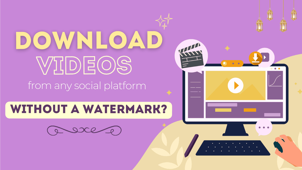 download videos from social media without watermark