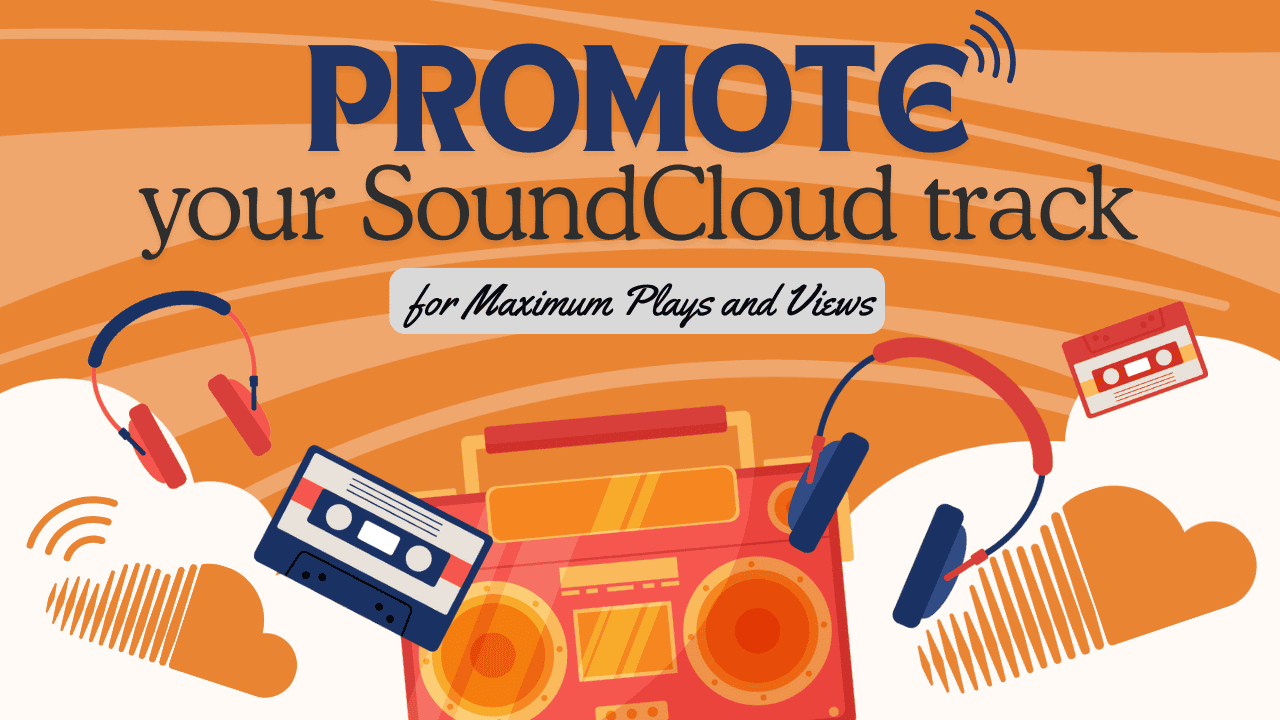 how to get more views on SoundCloud