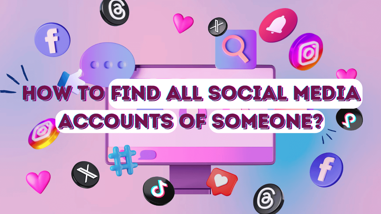 Find Social Media Accounts