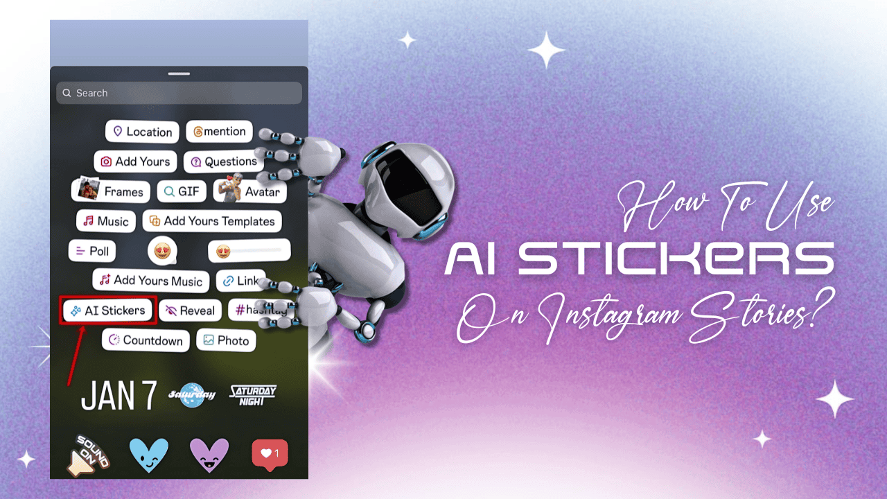 How To Use AI Stickers On Instagram Stories