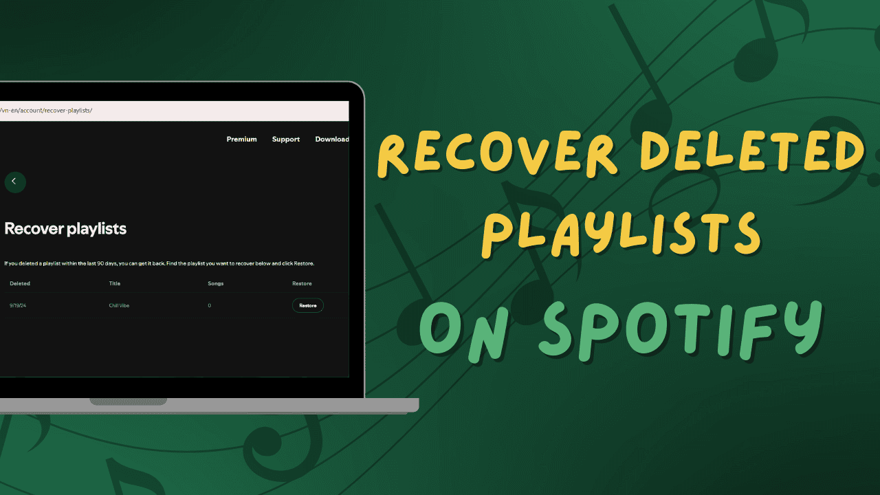 How to Recover Deleted Playlists on Spotify