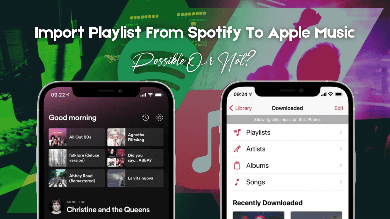 Import Playlist From Spotify To Apple Music Possible Or Not