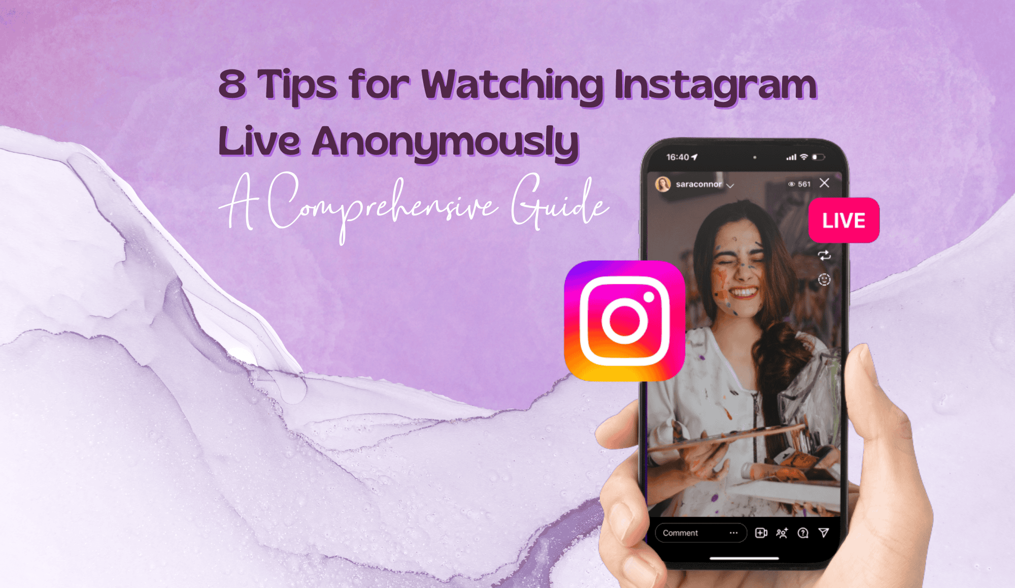 8 Tips for Watching Instagram Live Anonymously A Comprehensive Guide