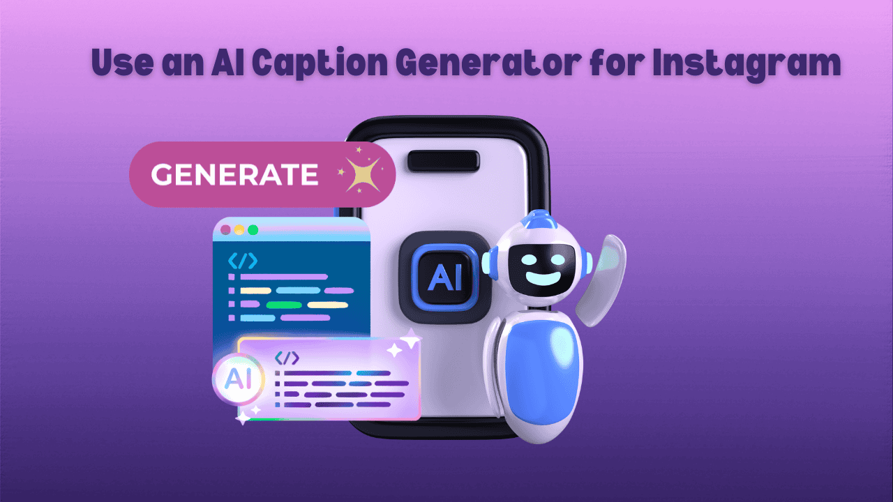 how to use AI caption generator for Instagram